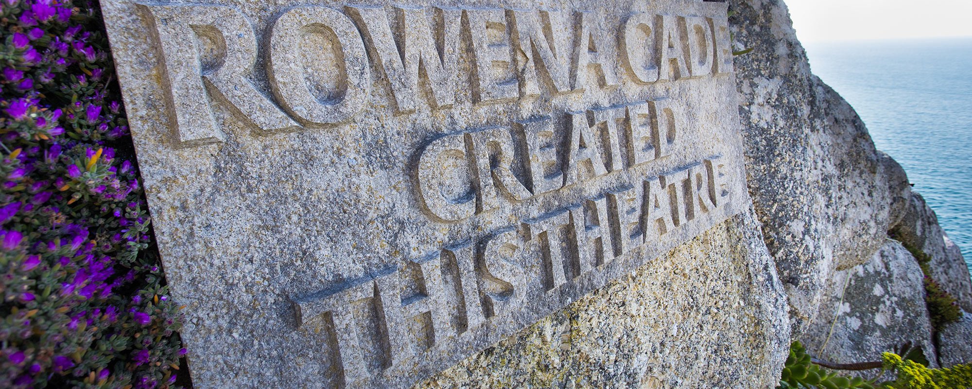 'Rowena Cade Created this Theatre' etched on concrete plaque